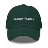 SKEEZA PLEEZA Dad Hat