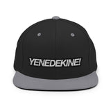 YENEDEKINE! SNAP