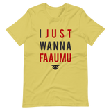 JUST FAAUMU T-Shirt