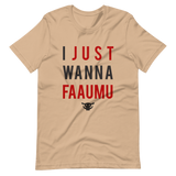 JUST FAAUMU T-Shirt
