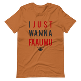 JUST FAAUMU T-Shirt